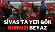 Sivas'ta Yer Gök Kırmızı Beyaz