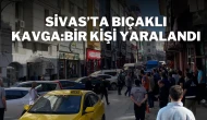 Sivas’ta Bıçaklı Kavga: Bir Kişi Yaralandı