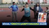 Sivas, Türkiye Şampiyonasına Hazır