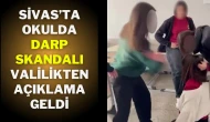 Sivas’ta Okulda Darp Skandalı: Valilikten Açıklama Geldi