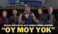 Sivaslı Köylüler Açtı Ağzını Yumdu Gözünü: ''Oy Moy Yok''