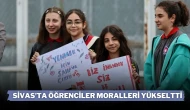 Sivas’ta Öğrenciler Moralleri Yükseltti