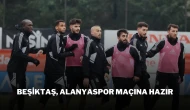 Beşiktaş, Alanyaspor Maçına Hazır