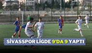 Sivasspor Ligde 9’da 9 Yaptı