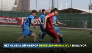 Net Global Sivasspor Denizlispor Maçıyla Başlıyor