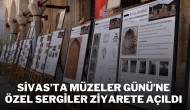 Sivas’ta Müzeler Günü’ne Özel Sergiler Ziyarete Açıldı
