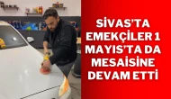 Sivas’ta Emekçiler 1 Mayıs’ta da Mesaisine Devam Etti