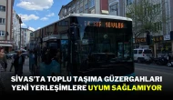 Sivas’ta Toplu Taşıma Güzergahları Yeni Yerleşimlere Uyum Sağlamıyor