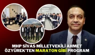 Mhp Sivas Milletvekili Ahmet Özyürek’ten Maraton Gibi Program