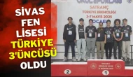 Sivas Fen Lisesi Türkiye 3'üncüsü  Oldu