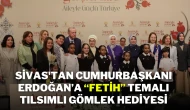 Sivas'tan Cumhurbaşkanı Erdoğan’a “Fetih” Temalı Tılsımlı Gömlek Hediyesi