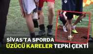 Sivas’ta Sporda Üzücü Kareler Tepki Çekti