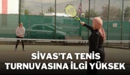 Sivas’ta Tenis Turnuvasına İlgi Yüksek
