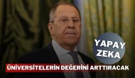 Yapay zeka üniversitelerin değerini arttıracak