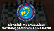 Sivas İşitme Engelliler Satranç Şampiyonasına Hazır
