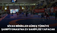 Sivas Minikler Güreş Türkiye Şampiyonası’na Ev Sahipliği Yapacak