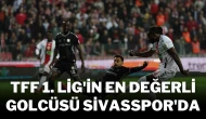 TFF 1. Lig'in En Değerli Golcüsü Sivasspor'da