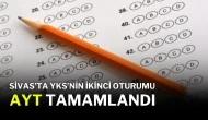 Sivas’ta YKS’nin İkinci Oturumu AYT Tamamlandı