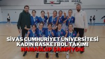 Sivas Cumhuriyet Üniversitesi Kadın Basketbol Takımı Namağlup Şampiyon!