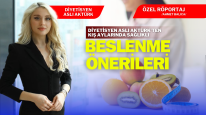 Diyetisyen Aslı Aktürk’ten Kış Aylarında Sağlıklı Beslenme Önerileri