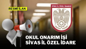 OKUL ONARIM İŞİ SİVAS İL ÖZEL İDARE