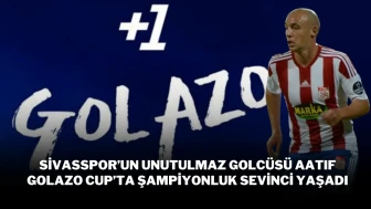 Sivasspor’un Unutulmaz Golcüsü Aatıf, Golazo Cup’ta Şampiyonluk Sevinci Yaşadı
