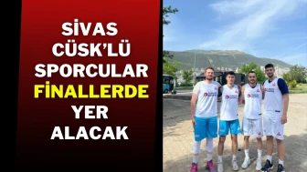 Sivas CÜSK’lü Sporcular Finallerde Yer Alacak