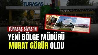 TÜRASAŞ Sivas’ın Yeni Bölge Müdürü Murat Görür Oldu