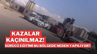 Kazalar Kaçınılmaz! Sürücü Eğitimi Bu Bölgede Neden Yapılıyor?