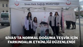 Sivas'ta Normal Doğuma Teşvik İçin Farkındalık Etkinliği Düzenlendi