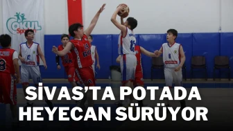 Sivas’ta Potada Heyecan Sürüyor