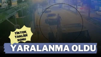 TikTok Taklidi Sonu Yaralanma Oldu