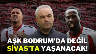 Aşk Bodrum’da Değil, Sivas’ta Yaşanacak!