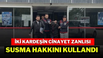 İki Kardeşin Cinayet Zanlısı Susma Hakkını Kullandı