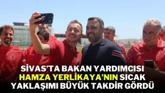 Sivas’ta Bakan Yardımcısı Hamza Yerlikaya’nın Sıcak Yaklaşımı Büyük Takdir Gördü