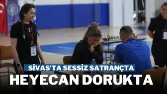 Sivas'ta Sessiz Satrançta Heyecan Dorukta