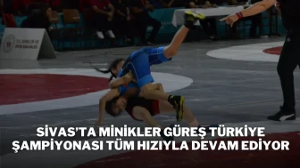 Sivas’ta Minikler Güreş Türkiye Şampiyonası Tüm Hızıyla Devam Ediyor