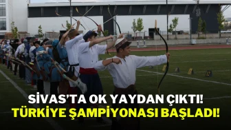 Sivas’ta Ok Yaydan Çıktı! Türkiye Şampiyonası Başladı!