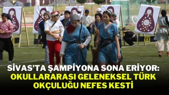 Sivas’ta Şampiyona Sona Eriyor: Okullararası Geleneksel Türk Okçuluğu Nefes Kesti