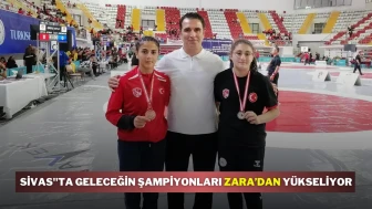 Sivas"ta Geleceğin Şampiyonları Zara’dan Yükseliyor