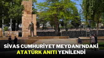 Sivas Cumhuriyet Meydanı’ndaki Atatürk Anıtı Yenilendi