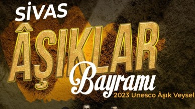 SİVAS’TA AŞIKLAR BAYRAMI DÜZENLENECEK