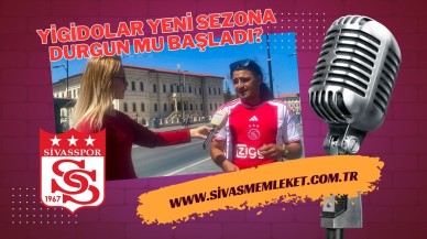YİĞİDOLAR YENİ SEZONA DURGUN MU BAŞLADI?