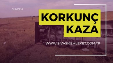 KANGAL’DA KORKUNÇ KAZA