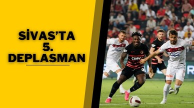 Sivas’ta 5. Deplasman