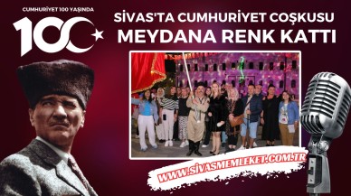 Sivas'ta Cumhuriyet Coşkusu Meydana Renk Kattı