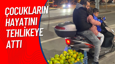 Çocukların Hayatını Tehlikeye Attı