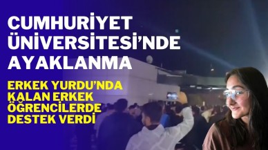 Cumhuriyet Üniversitesi’nde Ayaklanma