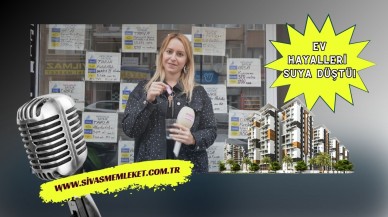 Sivas'ta Ev Hayalleri Suya Düştü!! Yeni Gözdemiz Çadırlar Mı Olacak?