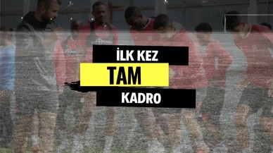 İlk Kez Tam Kadro Sahaya Çıkacak